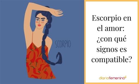 A Escorpio le Encantan las Mujeres Cariñosas: Descubre las。